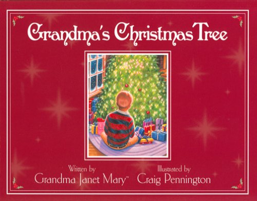 Grandma's Christmas Tree (Grandma Janet Mary, Book 2)