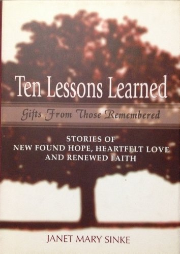 Imagen de archivo de Ten Lessons Learned a la venta por Books From California