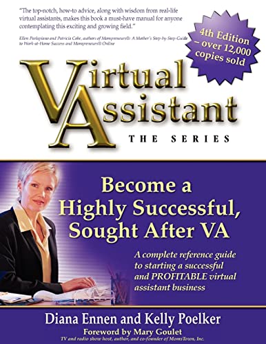 Beispielbild fr Virtual Assistant - the Series (4th Edition) : Become a Highly Successful, Sought after VA zum Verkauf von Better World Books