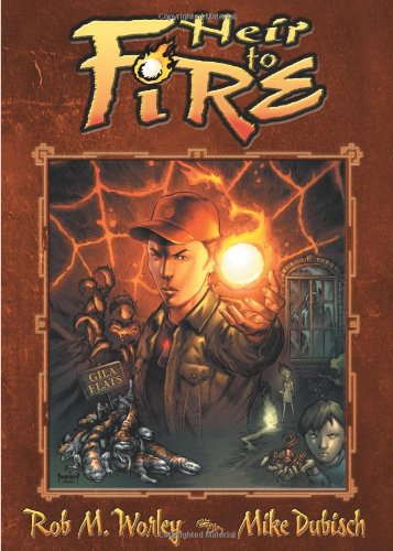 Heir to Fire: Gila Flats (9780974280370) by Rob M. Worley