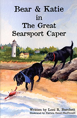 Beispielbild fr Bear and Katie in The Great Searsport Caper zum Verkauf von SecondSale