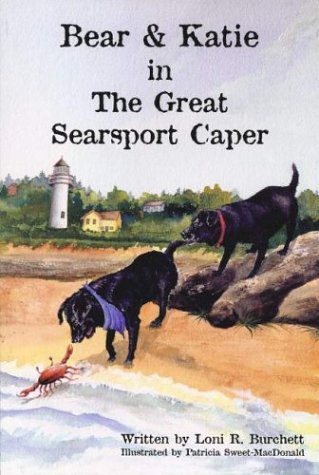 Stock image for Bear and Katie in the Great Searsport Caper for sale by ThriftBooks-Dallas