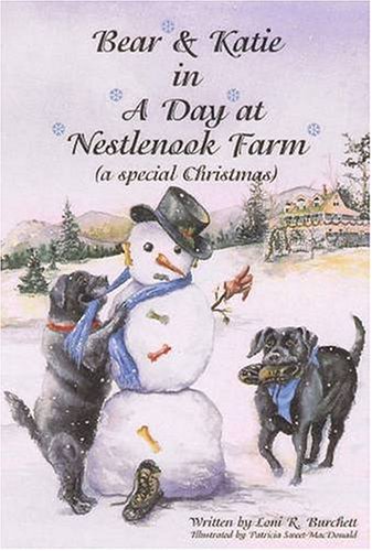 9780974281513: Bear & Katie In A Day At Nestlenook Farm (Bear and Katie)