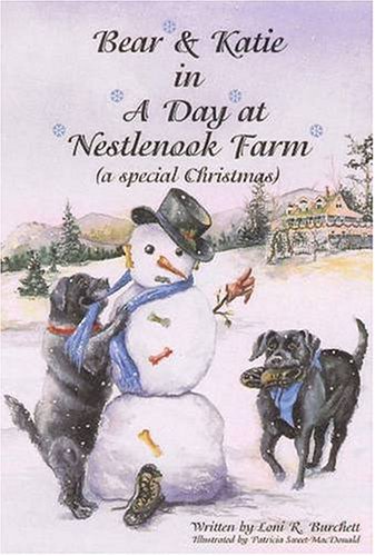 9780974281513: Bear and Katie in a Day at Nestlenook Farm