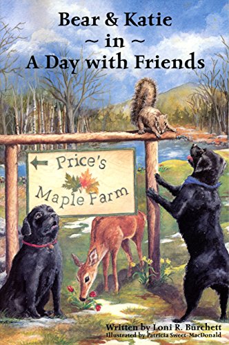 Beispielbild fr Bear and Katie in A Day with Friends zum Verkauf von Blue Vase Books