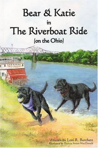 Beispielbild fr Bear and Katie in the Riverboat Ride zum Verkauf von HPB Inc.