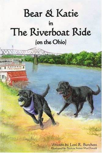 Imagen de archivo de Bear and Katie in the Riverboat Ride a la venta por HPB Inc.