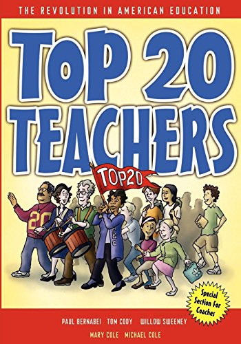 9780974284323: Top 20 Teachers: The Revolution in American Education