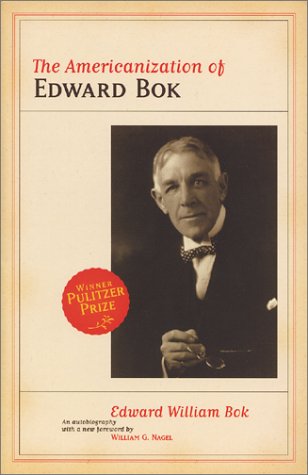 Stock image for The Americanization of Edward Bok for sale by Better World Books