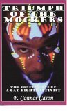 9780974291307: Triumph of the Mockers: The Confessions of a Gay Rights Activist by F. Connor Cason (2003-08-02)