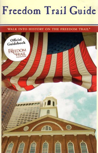Stock image for The Official Freedom Trail Guidebook for sale by SecondSale