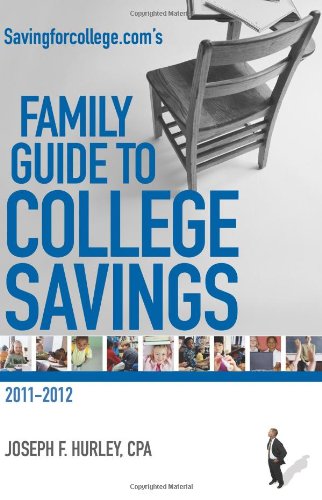 Stock image for Savingforcollege. Com's Family Guide to College Savings for sale by Better World Books