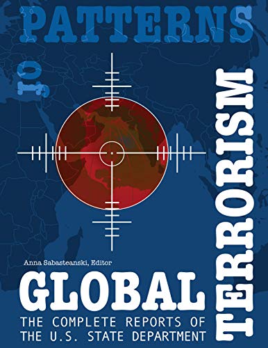 9780974309132: Patterns of Global Terrorism 1985-2005: U. S. Department of State Reports with Supplementary Documents and Statistics ( 2 Vol. set )