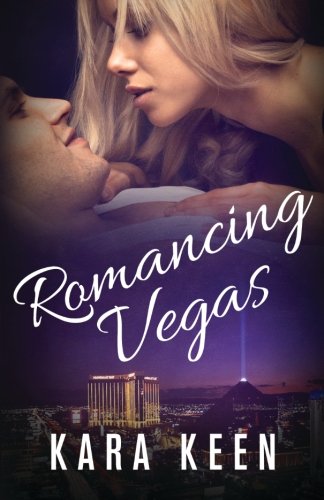 Stock image for Romancing Vegas: Volume 2 (The Captain's Orders Series) for sale by Revaluation Books
