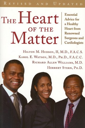 Beispielbild fr The Heart of the Matter: Essential Advice for a Healthy Heart from Renowned Surgeons and Cardiologists zum Verkauf von Wonder Book
