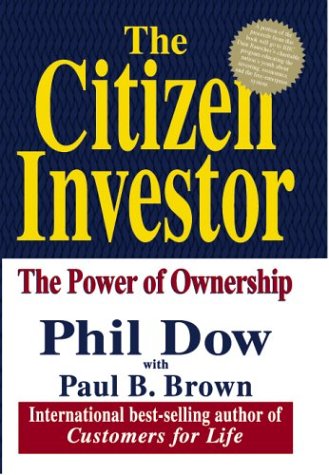 Stock image for The Citizen Investor: The Power of Ownership for sale by HPB Inc.