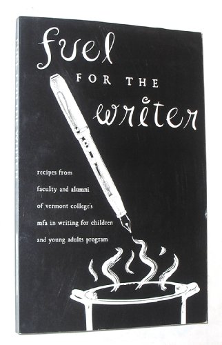 Stock image for Fuel for the Writer for sale by Half Price Books Inc.