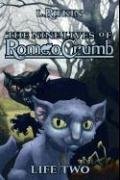 Stock image for The Nine Lives of Romeo Crumb : Life Two for sale by Better World Books