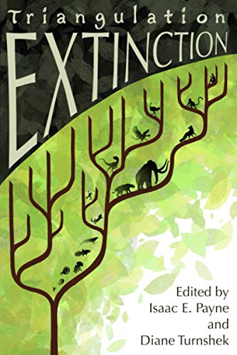 Stock image for Triangulation: Extinction (Triangulation Anthologies) for sale by Lucky's Textbooks