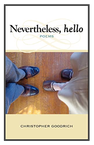 Stock image for Nevertheless, Hello for sale by Bookmans