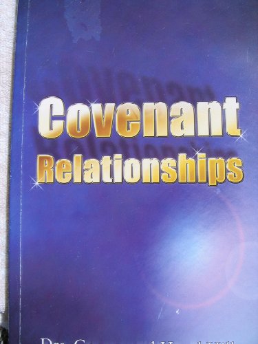 Beispielbild fr Covenant Relationships zum Verkauf von -OnTimeBooks-
