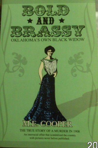 Imagen de archivo de Bold and Brassy a la venta por ThriftBooks-Dallas