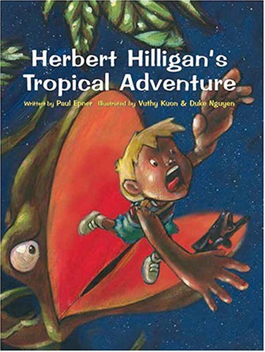 Imagen de archivo de Herbert Hilligan's Tropical Adventure a la venta por Half Price Books Inc.