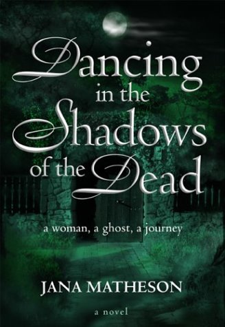 Stock image for Dancing in the Shadows of the Dead for sale by Lowry's Books