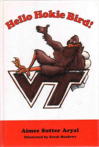 Beispielbild fr Hello Hokie Bird! zum Verkauf von Wonder Book