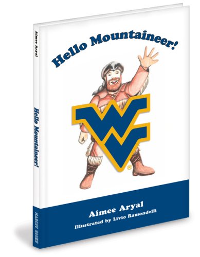 Stock image for Hello Mountaineer! for sale by Better World Books