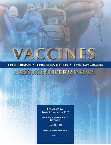 Beispielbild fr Vaccines: The Risks, the Benefits, the Choices, a Resource Guide for Parents zum Verkauf von SecondSale