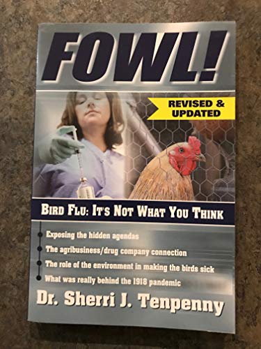 Imagen de archivo de Fowl! Bird Flu: It's Not What You Think a la venta por SecondSale