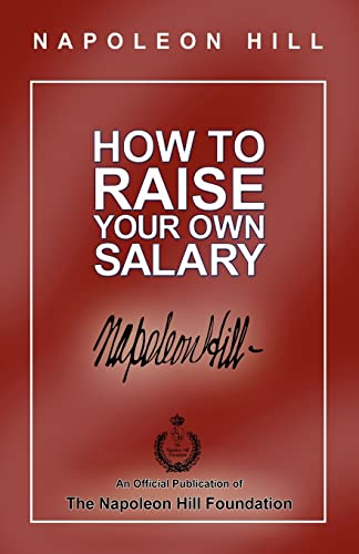 Imagen de archivo de How to Raise Your Own Salary a la venta por SecondSale