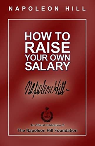 Stock image for How to Raise Your Own Salary for sale by Read&Dream