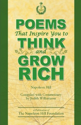 Imagen de archivo de Poems That Inspire You to Think and Grow Rich a la venta por Better World Books