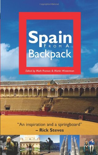 Stock image for Spain from a Backpack for sale by ThriftBooks-Dallas