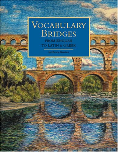 Imagen de archivo de Vocabulary Bridges From English to Latin & Greek a la venta por HPB-Red