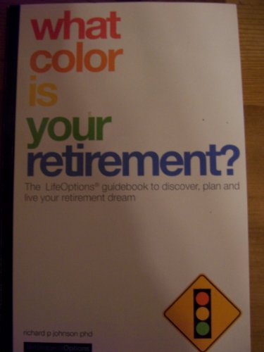 Beispielbild fr What Color Is Your Retirement? zum Verkauf von SecondSale