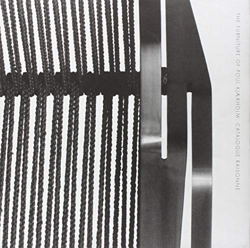 9780974364889: The Furniture of Poul Kj rholm : Catalogue RaisonnE /anglais
