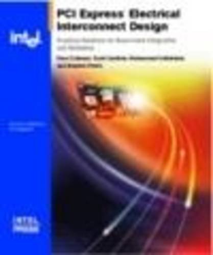 Imagen de archivo de PCI Express* Electrical Interconnect Design a la venta por HPB-Red