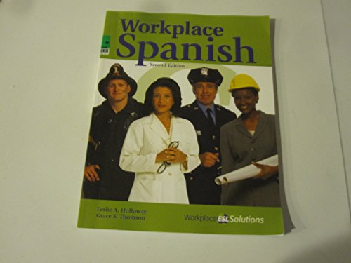 Imagen de archivo de Workplace Spanish (WORKPLACE ESL SOLUTIONS) a la venta por SecondSale