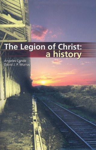 Beispielbild fr The Legion of Christ: A History zum Verkauf von Wonder Book