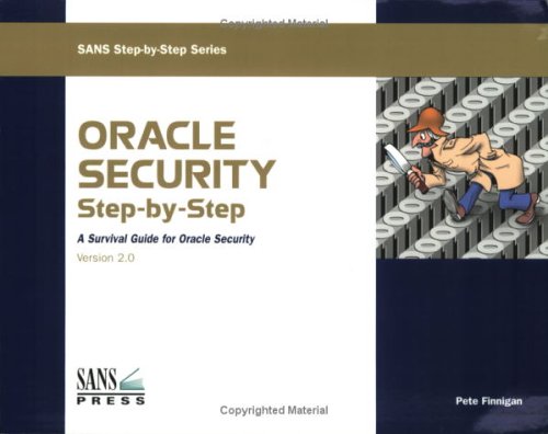 Stock image for Oracle Security Step-by-Step (Version 2.0) for sale by HPB-Red