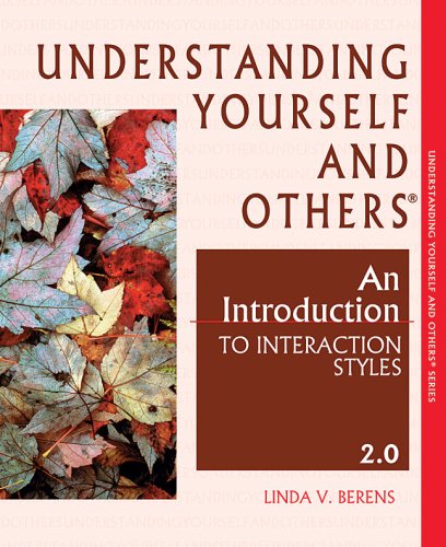 Stock image for Understanding Yourself and Others: An Introduction to Interaction Styles 2.0 for sale by ThriftBooks-Atlanta