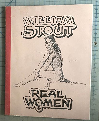 Real Women (9780974383804) by William Stout