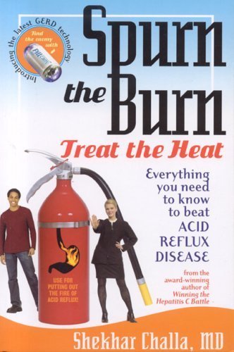 Stock image for Spurn the Burn, Treat the Heat: Everything you need to know to beat Acid Reflux Disease (My Healing Helpers) for sale by Wonder Book