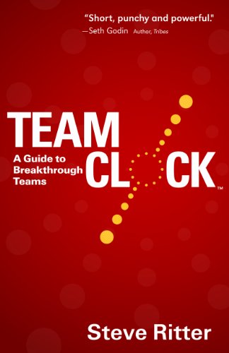 Beispielbild fr Team Clock: A Guide to Breakthrough Teams zum Verkauf von SecondSale