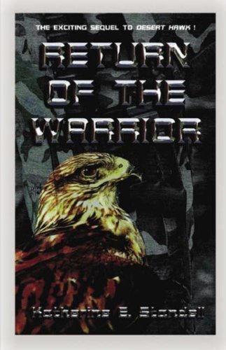 Return of the Warrior (The Falcon & the Hawk) - Katherine E. Standell