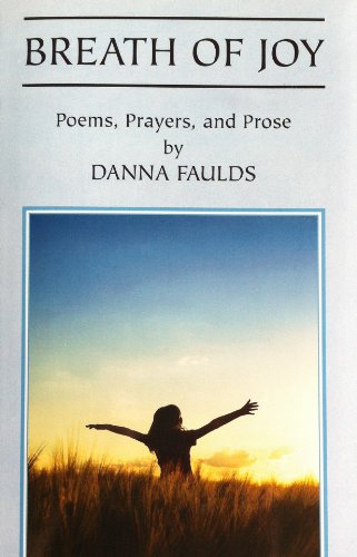 Stock image for Breath of Joy: Poems, Prayers, and Prose for sale by Revaluation Books