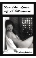 Imagen de archivo de For the Love of a Woman a la venta por HPB-Movies
